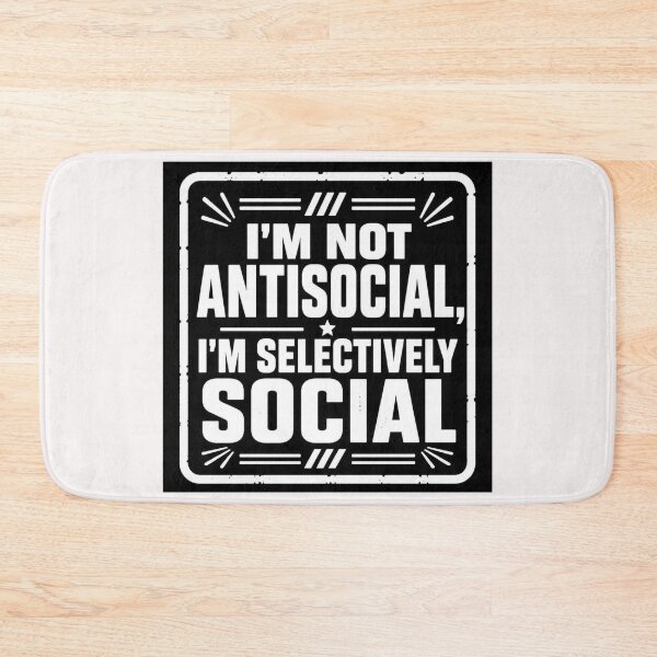 Item preview, I'm not Antisocial #2 designed and sold by Helios Be. Lavsh.