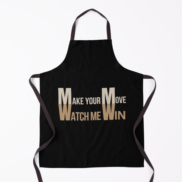 Item preview, Make Your Move Watch Me Win Typography designed and sold by Made You Smirk.