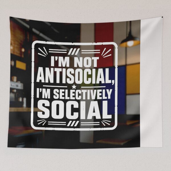Item preview,  I'm not Antisocial #3 designed and sold by Helios Be. Lavsh.