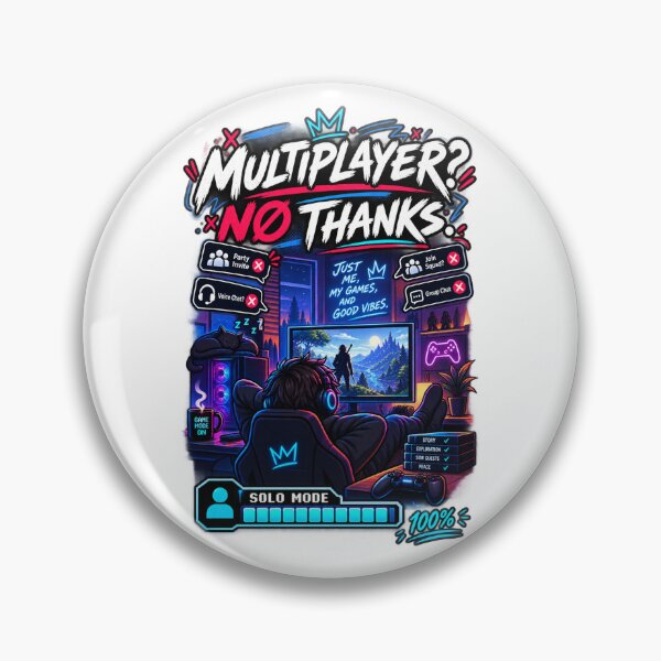 Item preview, Multiplayer? No Thanks! Solo Gamer designed and sold by Render & Ink.