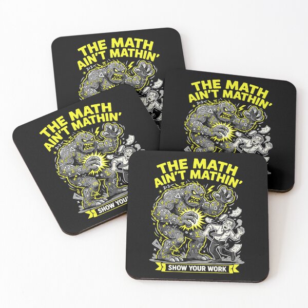 Item preview, The Math Ain't Mathin Show Your Work Funny Mathematics designed and sold by Redgiant87x.