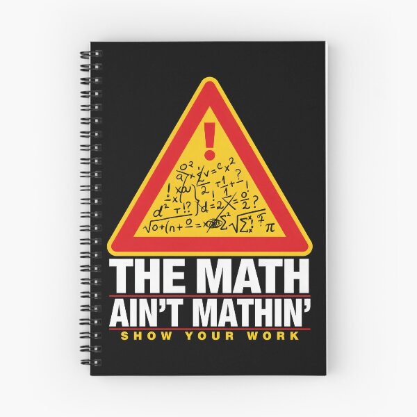 Item preview, The Math Ain't Mathin Show Your Work Math Teacher designed and sold by Redgiant87x.