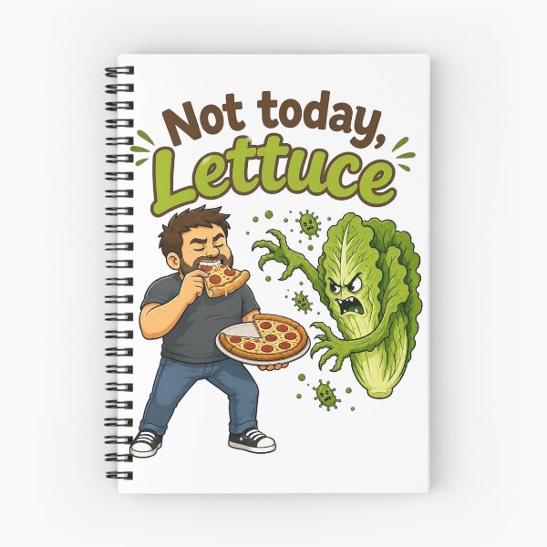 Item preview, Not Today, Lettuce designed and sold by SecondStarLLC.