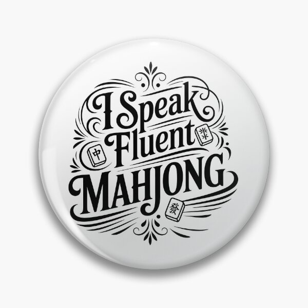 Item preview, I Speak Fluent Mahjong designed and sold by designclub.