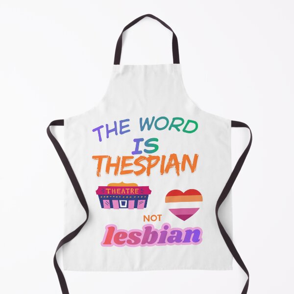 Item preview, Thespian not Lesbian designed and sold by Enby-Gurl.