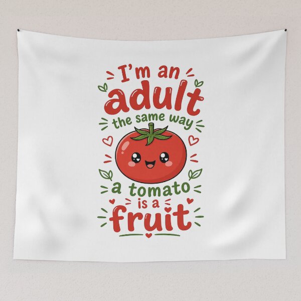 Item preview, Adulting Like a Tomato designed and sold by SecondStarLLC.
