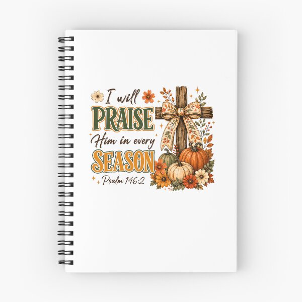 Item preview, I Will Praise Him in Every Season Fall Christian Coquette designed and sold by wansilastomi.