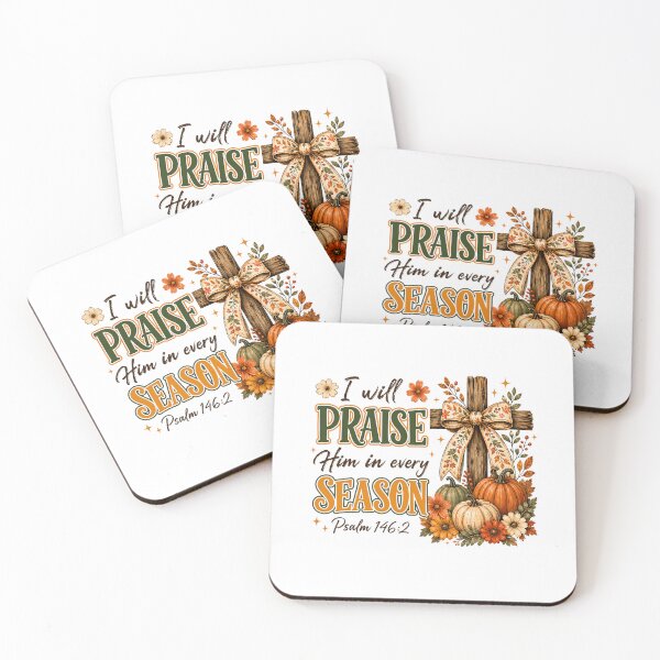 Item preview, I Will Praise Him in Every Season Fall Christian Coquette designed and sold by wansilastomi.