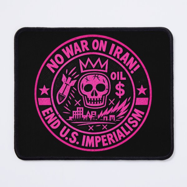 Item preview, No War on Iran! End U.S. Imperialism (Pink Version) designed and sold by DIRTYDUNNZ.