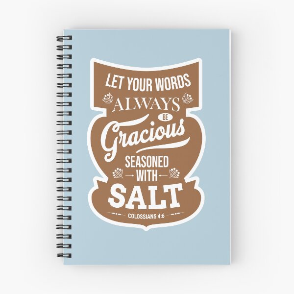 Item preview, Let Your Words Be Gracious – Colossians 4:6 | JW designed and sold by Whim & Verse Studio.