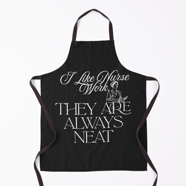 Item preview, I Like nurse, They Are Always Neat designed and sold by Bubpat.