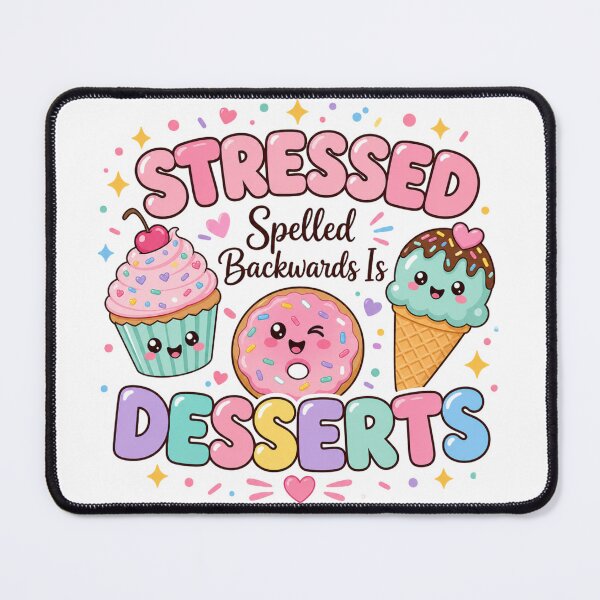 Item preview, Stressed Spelled Backwards Is Desserts | Funny Baking & Food Pun T-Shirt designed and sold by rushaib.