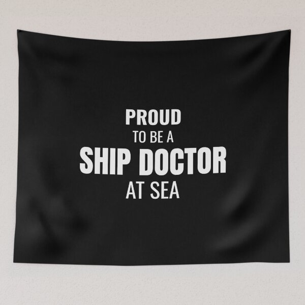 Item preview, Proud to be a Ship Doctor at Sea (White) designed and sold by ShipCrewNation.