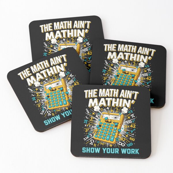 Item preview, The Math Ain't Mathin Show Your Work Math Teacher Joke designed and sold by Redgiant87x.