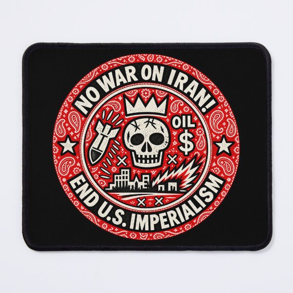 Item preview, No War on Iran! End U.S. Imperialism (Damu Version) designed and sold by DIRTYDUNNZ.