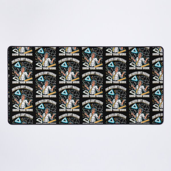 Item preview, The Math Ain't Mathin Show Your Work Mathematics Teacher designed and sold by Redgiant87x.