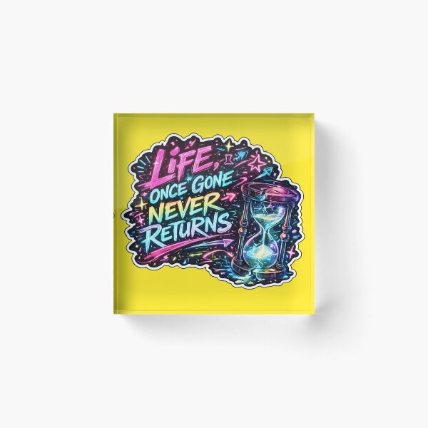 Item preview, Life Once Gone Never Returns designed and sold by DesignPrePress.