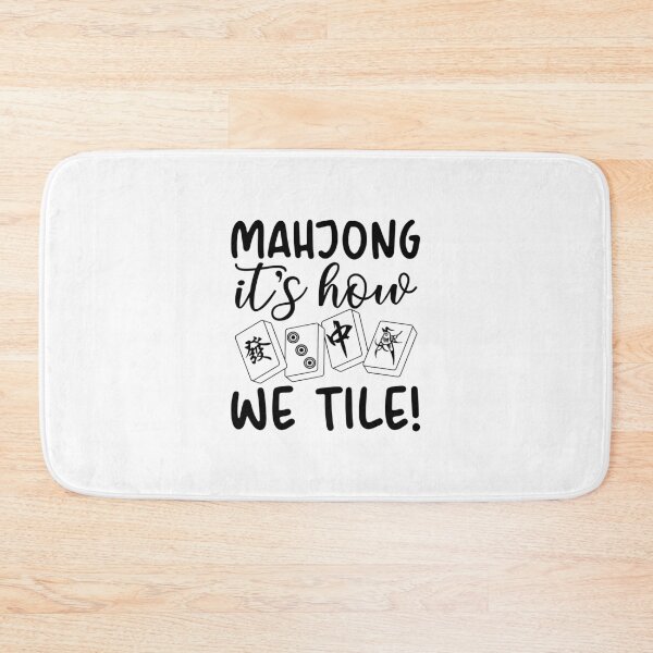 Item preview, Mahjong It’s How We Tile Funny Mahjong designed and sold by designclub.