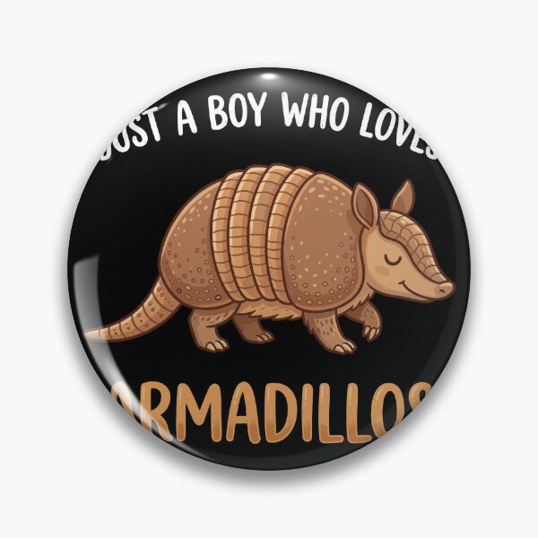 Item preview, Just A Boy Who Loves Armadillos Animal Lover Son Wildlife designed and sold by Doodleoub.