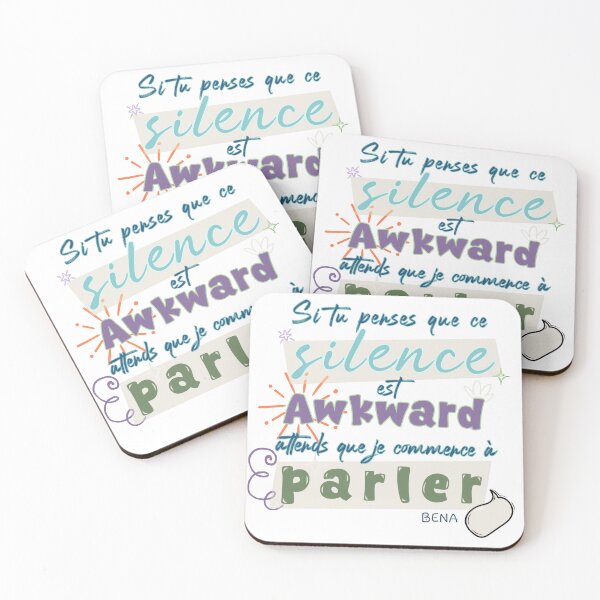 Item preview, Si tu penses que ce silence est awkward... attends que je commence à parler designed and sold by BENAboutique.