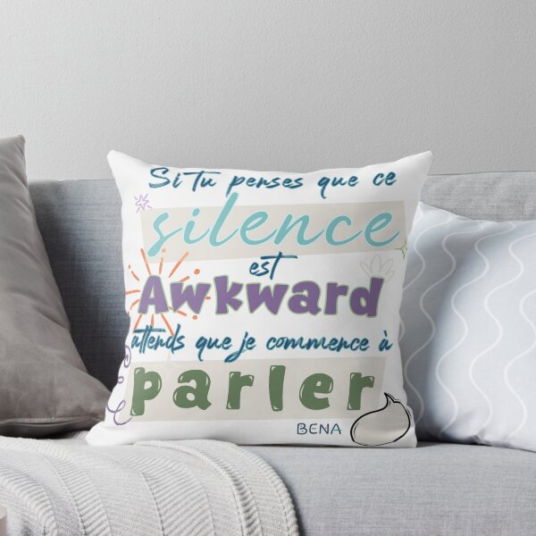 Item preview, Si tu penses que ce silence est awkward... attends que je commence à parler designed and sold by BENAboutique.