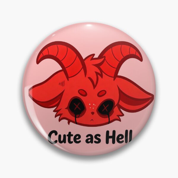 Item preview, Cute as Hell designed and sold by Jen-stuffs.