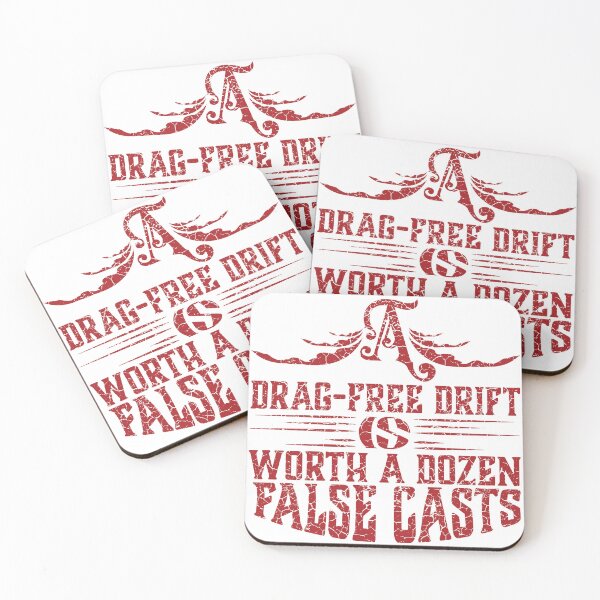 Item preview, A Drag-Free Drift is Worth A Dozen False Casts fly fishing text illustration. designed and sold by Art-Horizon.
