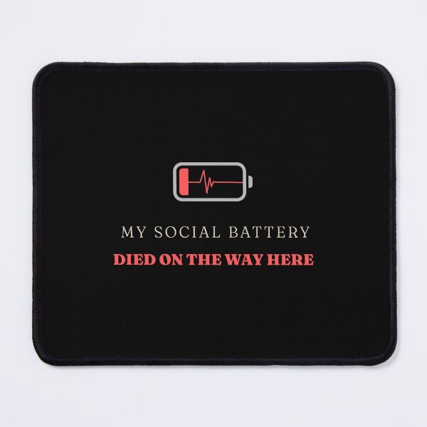 Item preview, Social Battery Died Funny Introvert Humor Tee designed and sold by sgbtee.