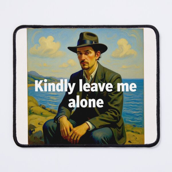 Item preview, Kindly leave me alone designed and sold by Helios Be. Lavsh.