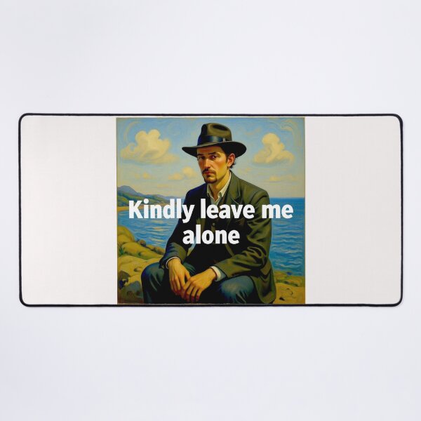 Item preview, Kindly leave me alone designed and sold by Helios Be. Lavsh.