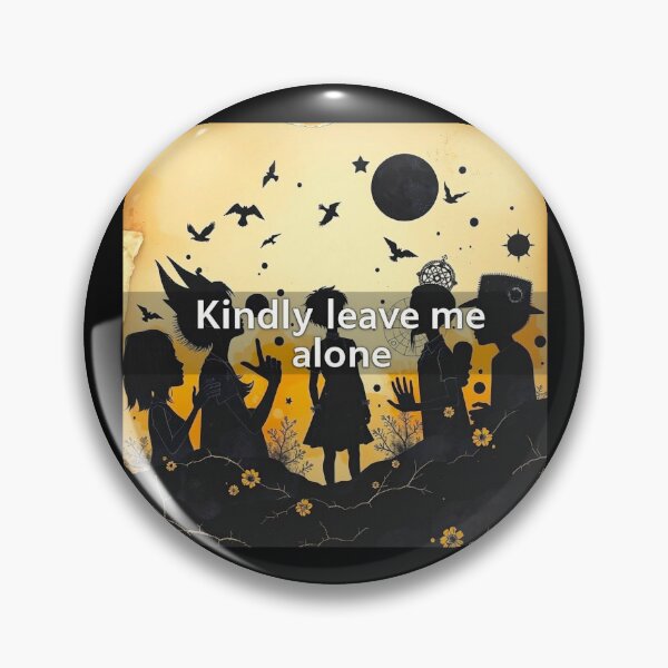 Item preview, Kindly leave me alone #1 designed and sold by Helios Be. Lavsh.