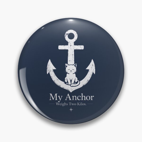 Item preview, My Anchor Weighs Two Kilos Cat Companion designed and sold by Safe Haven Pets.