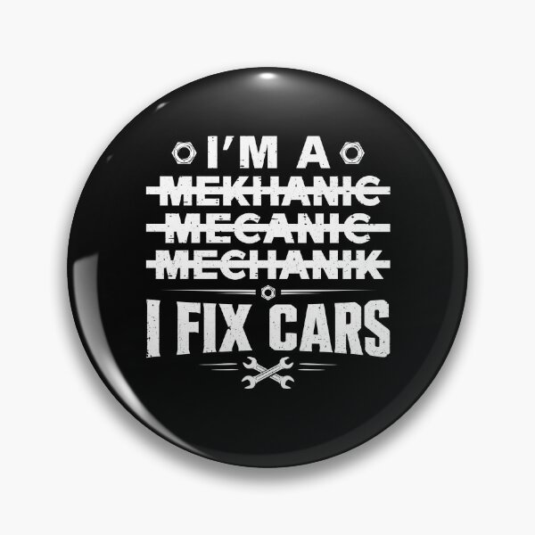 Item preview, I'm A Mechanic I Fix Cars Spelling designed and sold by KarimSoCute.