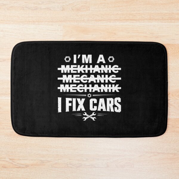 Item preview, I'm A Mechanic I Fix Cars Spelling designed and sold by KarimSoCute.