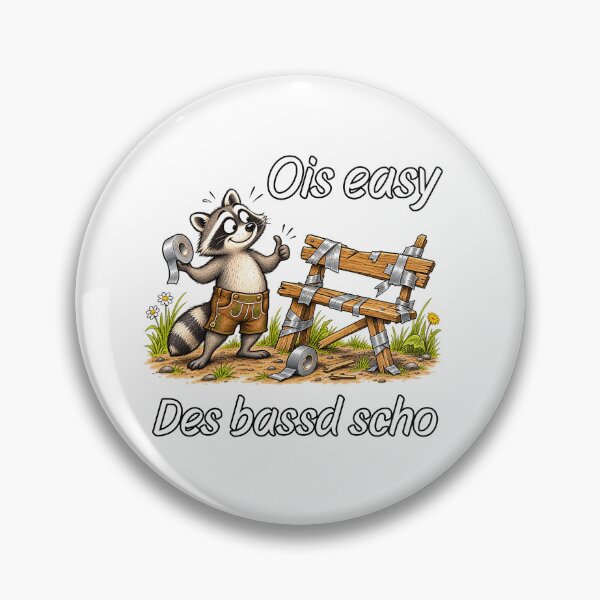 Item preview, That's alright, raccoon – Funny Bavarian craftsman saying design designed and sold by ABCrazyShop.