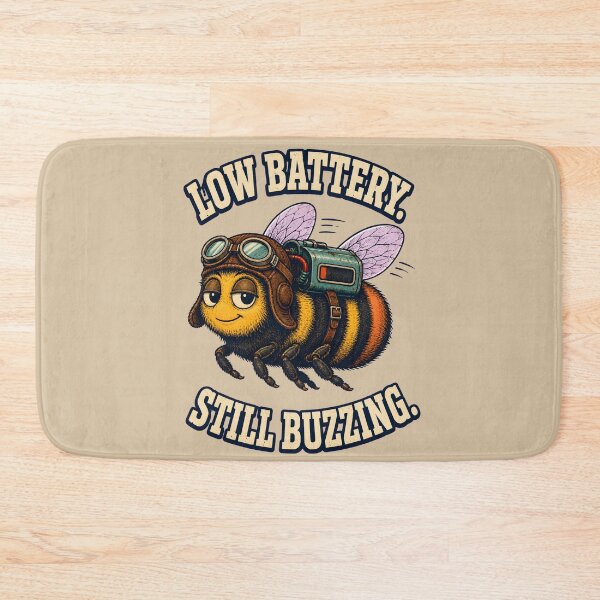 Item preview, Low Battery, Still Buzzing – Funny Tired Bee Design designed and sold by VioVibe.