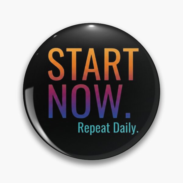 Item preview, START NOW Repeat Daily Minimalist Motivation Typography designed and sold by Nakrisa.