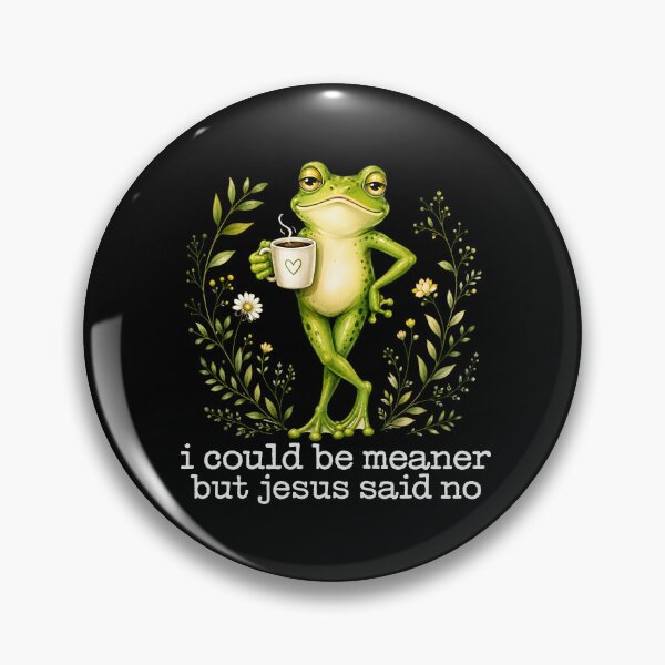 Item preview, I Could Be Meaner But Jesus Said No - Christian Frog Coffee Lover designed and sold by sportfantees.