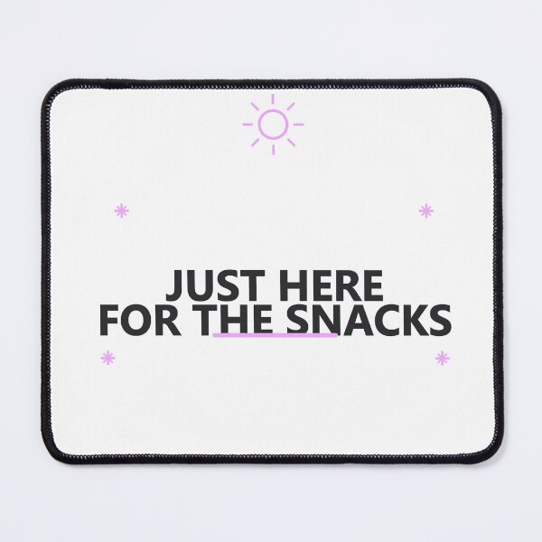 Item preview, Just Here for the Snacks designed and sold by good-graffity.