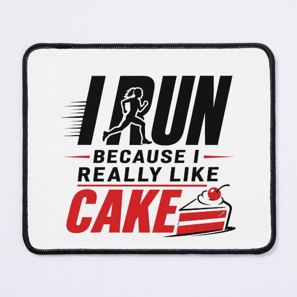 Item preview, I Run Because I Really Like Cake designed and sold by aipolohu.