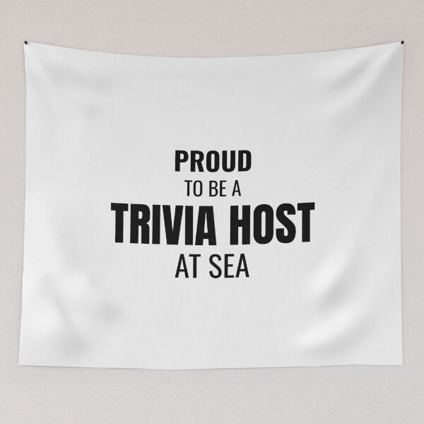 Item preview, Proud to be a Trivia Host at Sea (Black) designed and sold by ShipCrewNation.