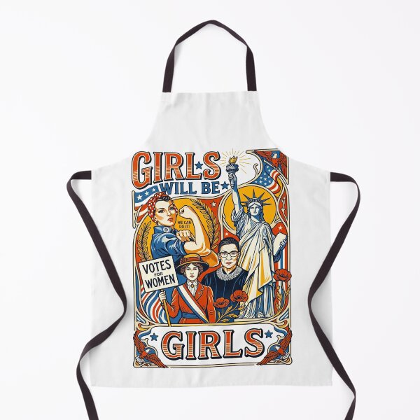 Item preview, Girls Will Be Girls Feminist History Icons designed and sold by TeeARTHY.