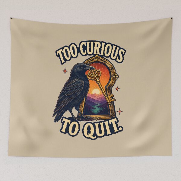 Item preview, Too Curious to Quit – Raven, Keyhole & Adventure Design designed and sold by VioVibe.