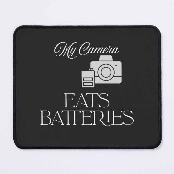 Item preview, My Camera Eats Batteries designed and sold by Bubpat.