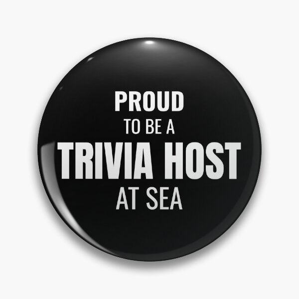 Item preview, Proud to be a Trivia Host at Sea (White) designed and sold by ShipCrewNation.