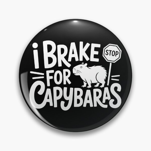 Item preview, I Brake for Capybaras designed and sold by theartfulaspie.