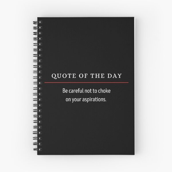 Item preview, Inspirational Quote - Be care to not to choke on your aspirations. designed and sold by garlicfriendsco.