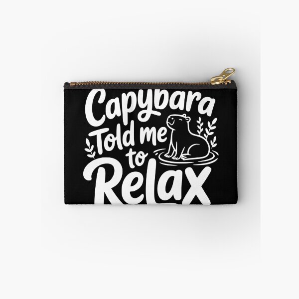 Item preview, Capybara Told Me to Relax designed and sold by theartfulaspie.