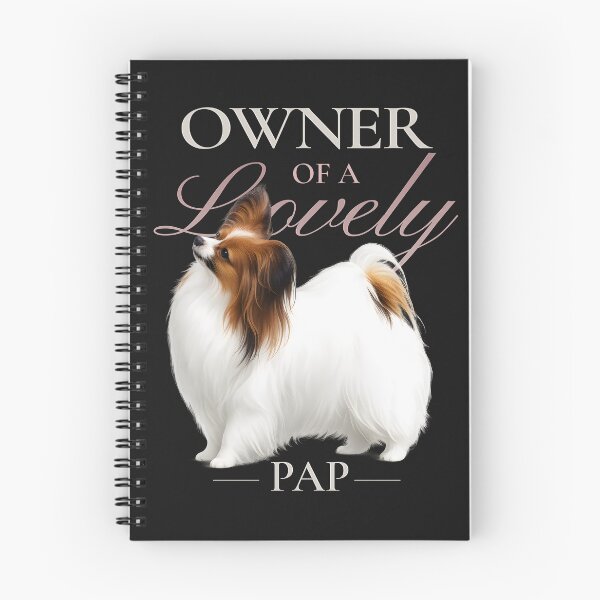Item preview, Owner of a Lovely Pap – Sable Papillon Dog Owner designed and sold by PapillonArtStudio.