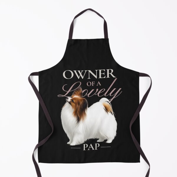 Item preview, Owner of a Lovely Pap – Sable Papillon Dog Owner designed and sold by PapillonArtStudio.